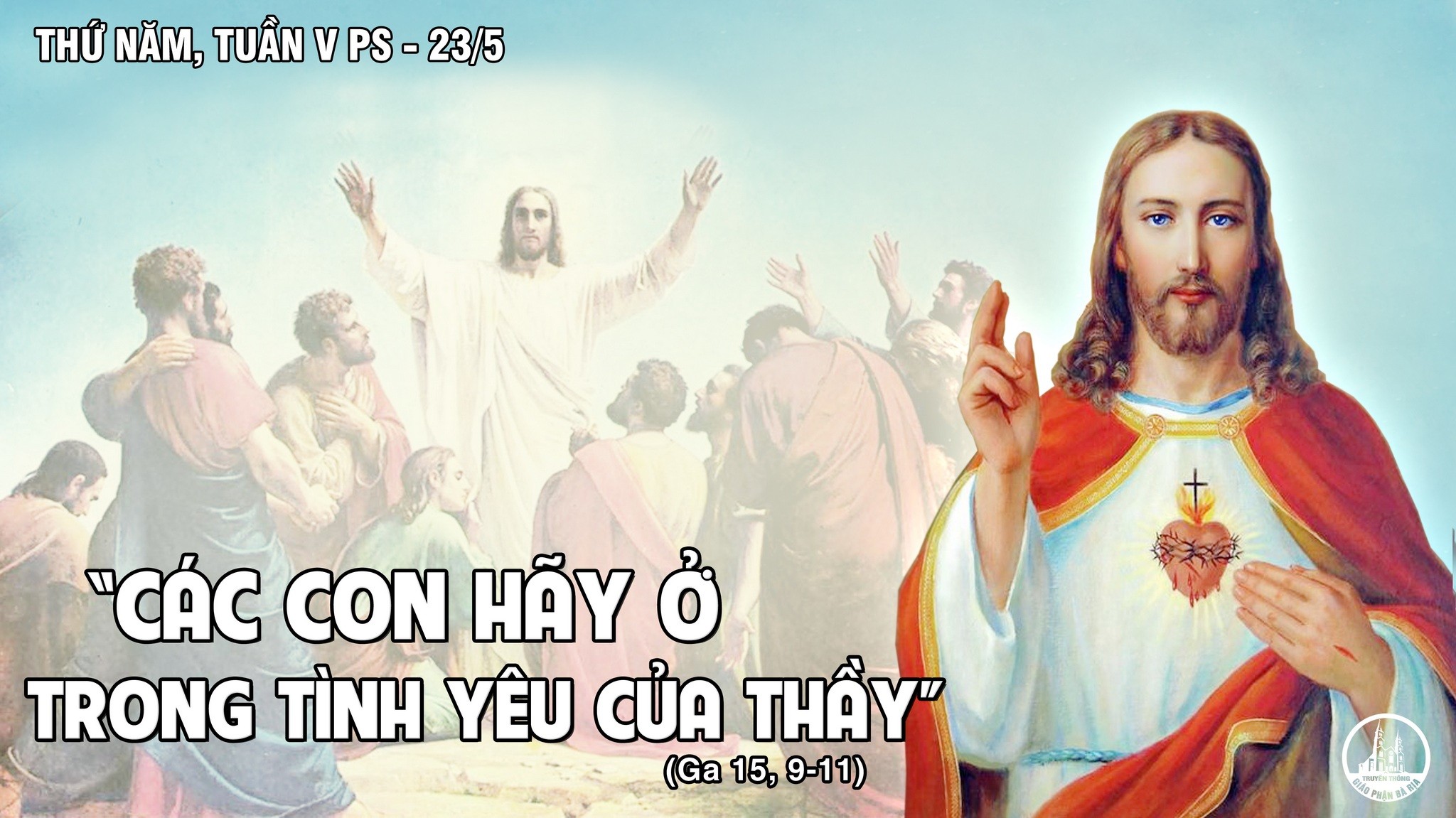Thứ Năm Tuần 5 Phục Sinh - Năm A